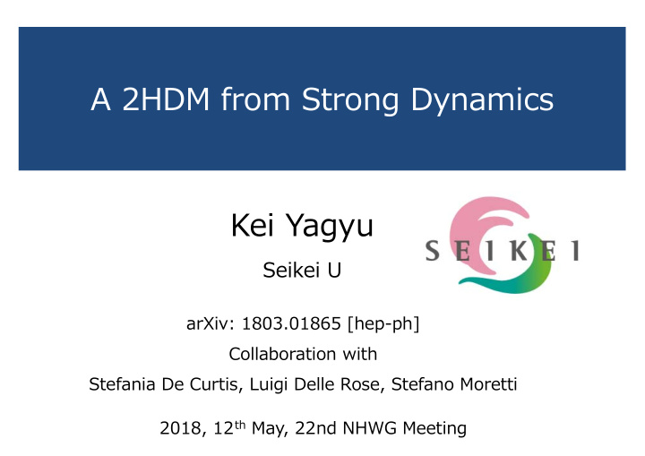 a 2hdm from strong dynamics kei yagyu