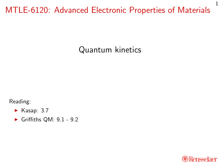 mtle 6120 advanced electronic properties of materials