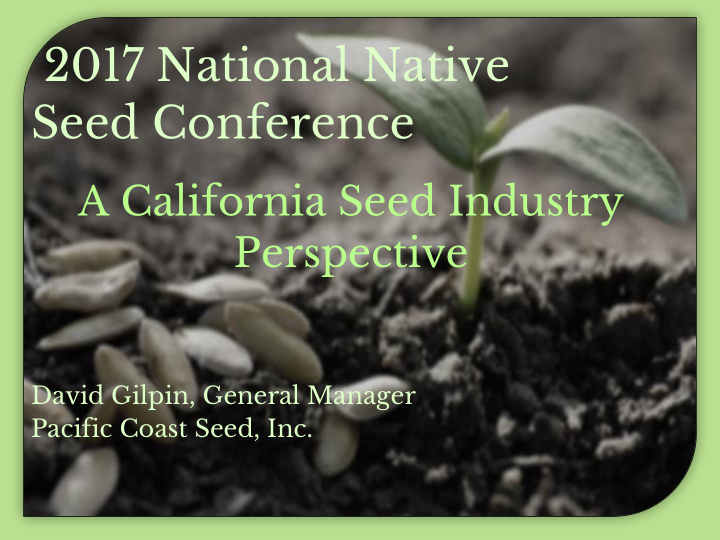 2017 national native seed conference