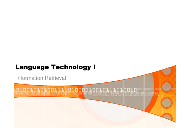 information retrieval language technology i information