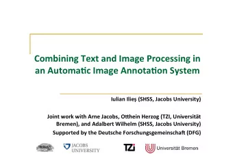Combining  Text  and  Image  Processing  in    an  Automa6c  Image