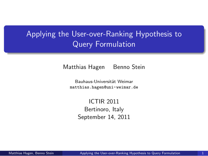 applying the user over ranking hypothesis to query