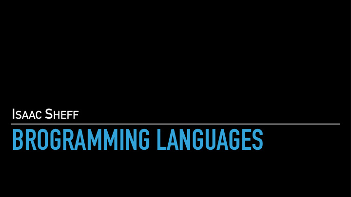 brogramming languages