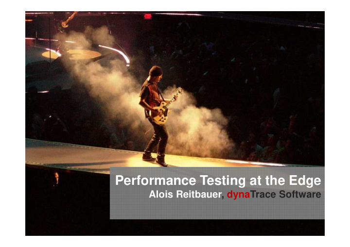 performance testing at the edge