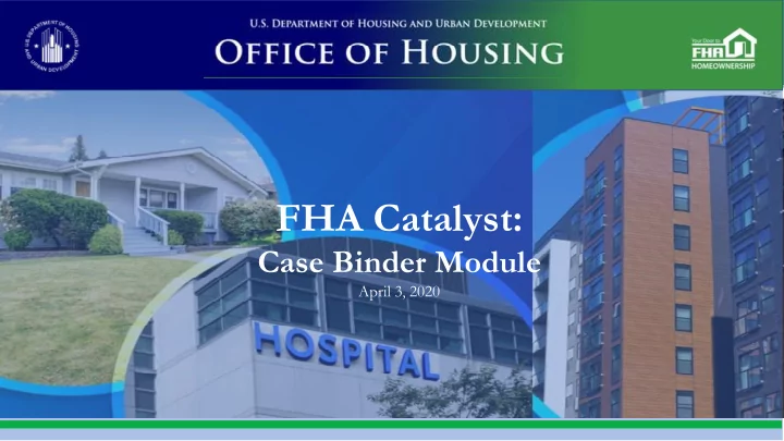 fha catalyst
