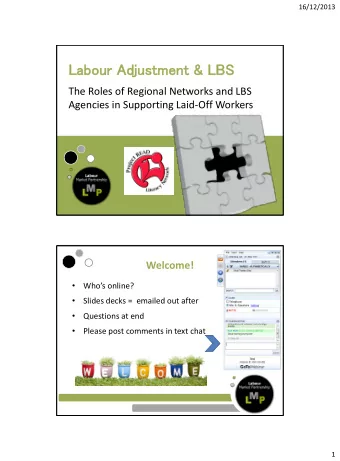 Labour A  Adjustment &amp; L  LBS  BS  The Roles of Regional Networks and LBS  Agencies in