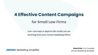 4 Effective Content Campaigns  Low-cost ways to improve the results you are  receiving from your