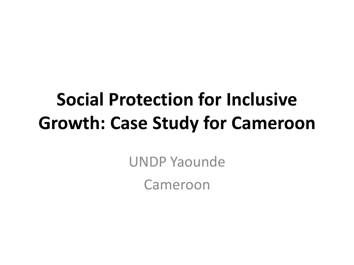growth case study for cameroon