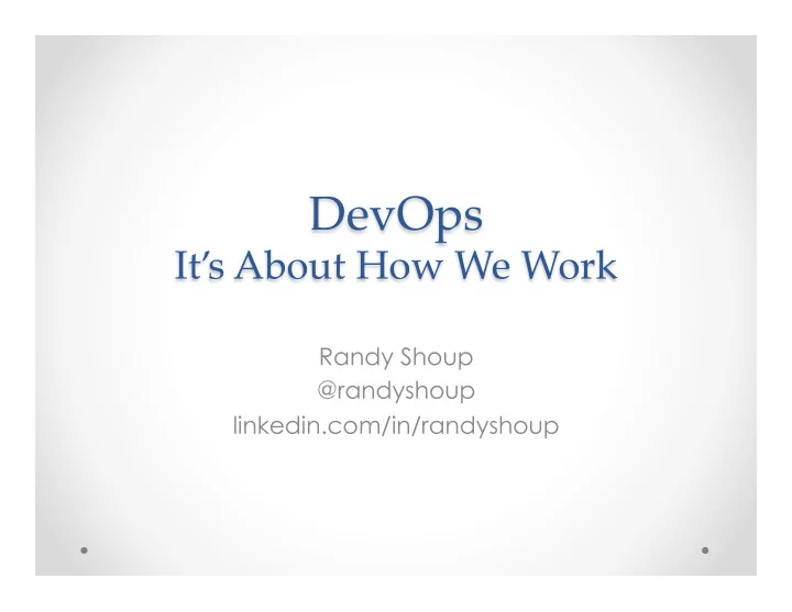 it s about how we work