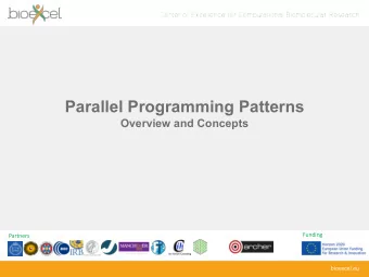 Parallel Programming Patterns  Overview and Concepts  Funding  Partners  bioexcel.eu  Reusing this