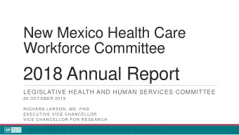 2018 Annual Report  LEGISLATIVE HEALTH AND HUMAN SERVICES COMMITTEE  26 OCTOBER 2018  RICHARD
