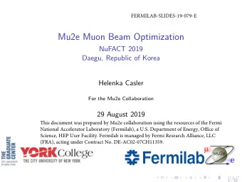 Mu2e Muon Beam Optimization  NuFACT 2019  Daegu, Republic of Korea  Helenka Casler  For the Mu2e