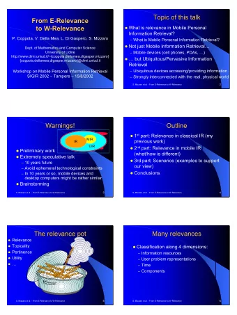 Topic of this talk  Topic of this talk  From E-  -Relevance  Relevance  From E  to W-  -Relevance