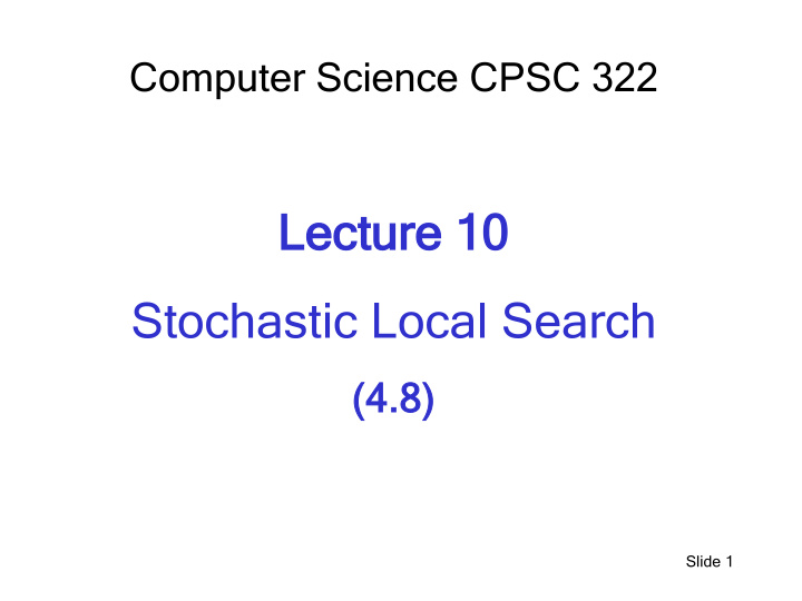 lectur ture 1 e 10 stochastic local search