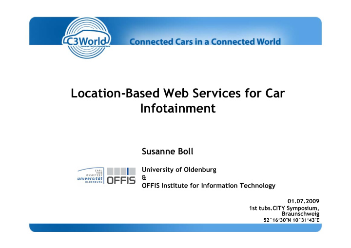 location based web services for car infotainment