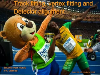 Track fitting, vertex fitting and  Track fitting, vertex fitting and  Track fitting, vertex fitting