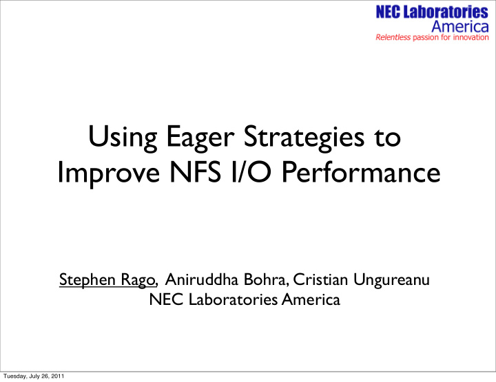 using eager strategies to improve nfs i o performance