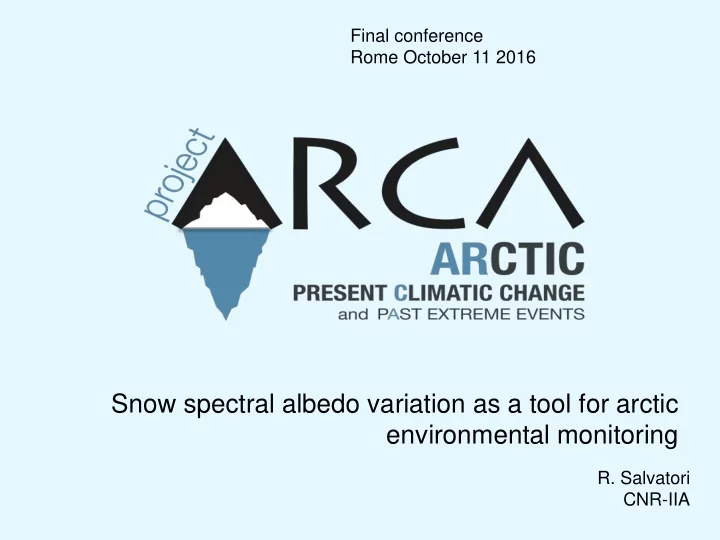 snow spectral albedo variation as a tool for arctic
