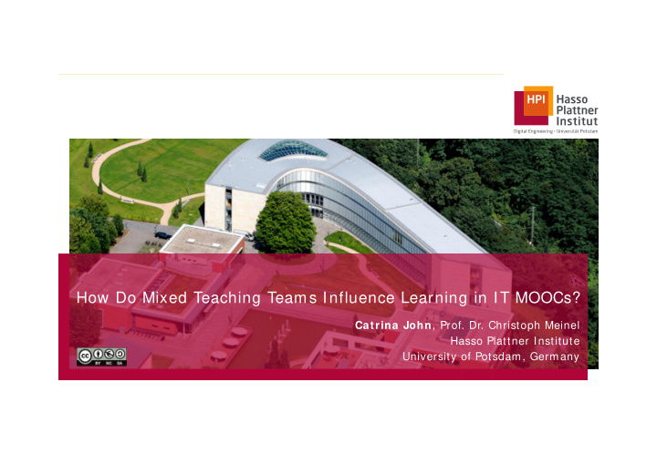 how do mixed teaching teams influence learning in it moocs