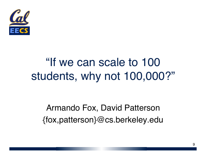 if we can scale to 100 students why not 100 000