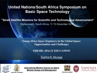 United Nations/South Africa Symposium on  Basic Space Technology  &quot;Small Satellite Missions