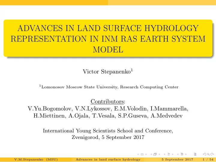 advances in land surface hydrology representation in inm