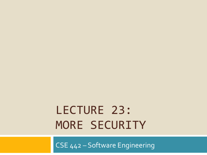 lecture 23 more security