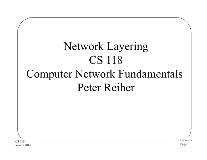 network layering cs 118 computer network fundamentals