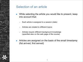 Selection of an article  While selecting the article you would like to present, keep  n  into
