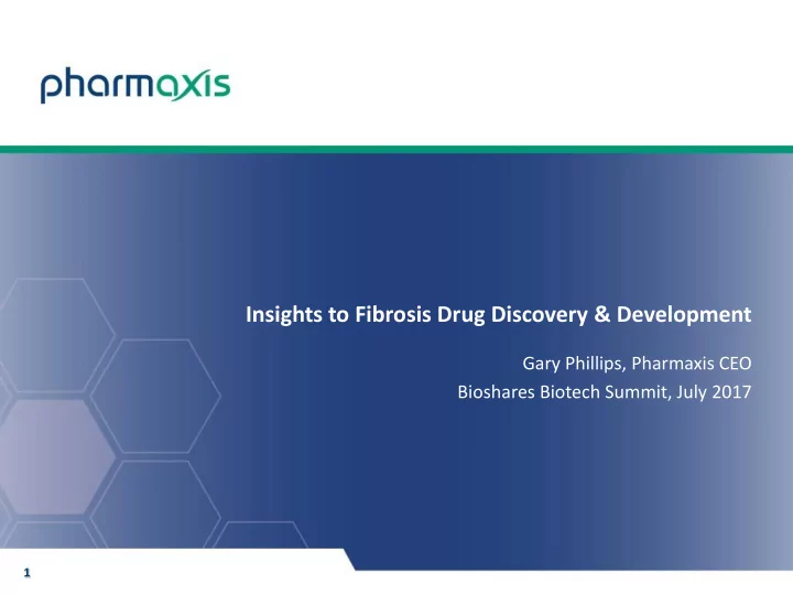 insights to fibrosis drug discovery amp development