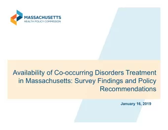 Availability of Co-occurring Disorders Treatment  in Massachusetts: Survey Findings and Policy