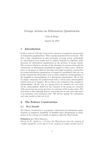 Groups Actions on Deformation Quantization  Niek de Kleijn  August 24, 2014  1  Introduction  In