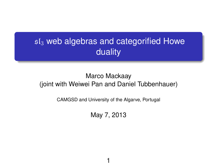 sl 3 web algebras and categorified howe duality