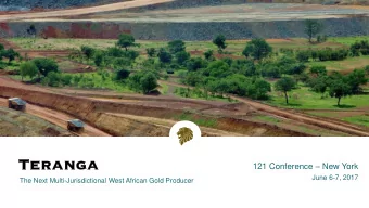 121 Conference  New York  June 6-7, 2017  The Next Multi-Jurisdictional West African Gold