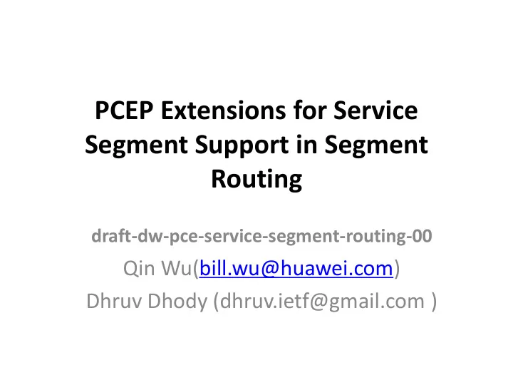 pcep extensions for service