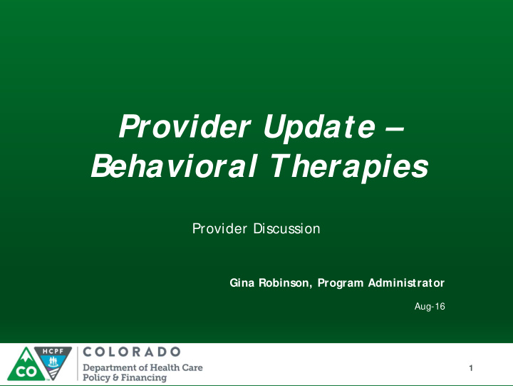 provider update behavioral therapies