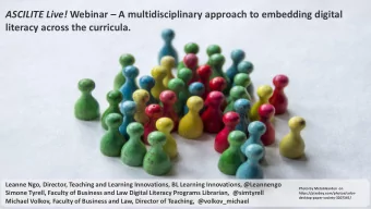 ASCILITE Live! Webinar  A multidisciplinary approach to embedding digital  literacy across the