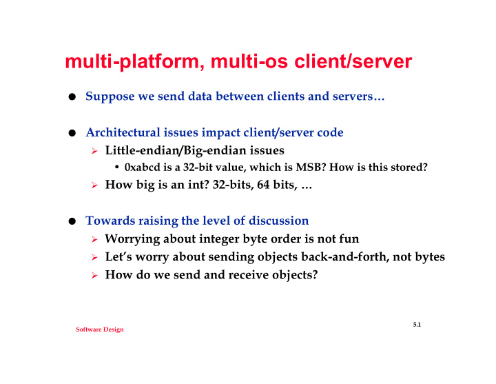 multi platform multi os client server