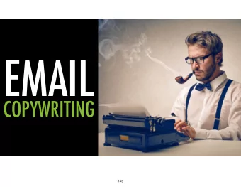 WHAT COPY IS CURRENTLY BEING USED TO GENERATE LEADS AND MAKE SALES?   144  WHAT COPY ARE