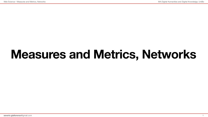 measures and metrics networks