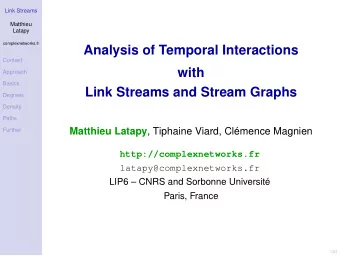 Analysis of Temporal Interactions  Context  with  Approach  Basics  Link Streams and Stream Graphs