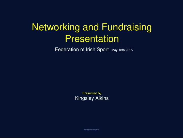 networking and fundraising presentation