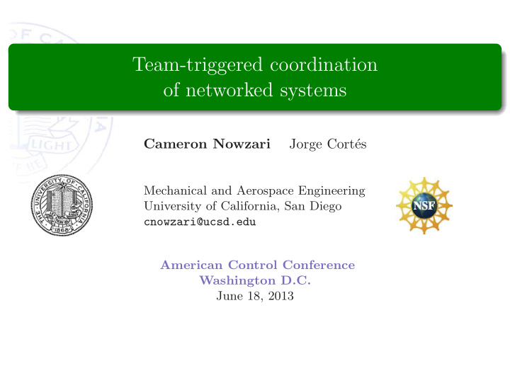 team triggered coordination of networked systems