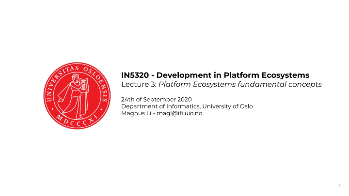 in5320 development in platform ecosystems