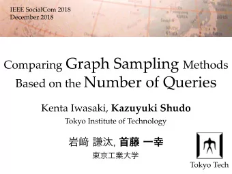 Based on the Number of Queries Kenta Iwasaki, Kazuyuki Shudo Tokyo Institute of Technology Tokyo