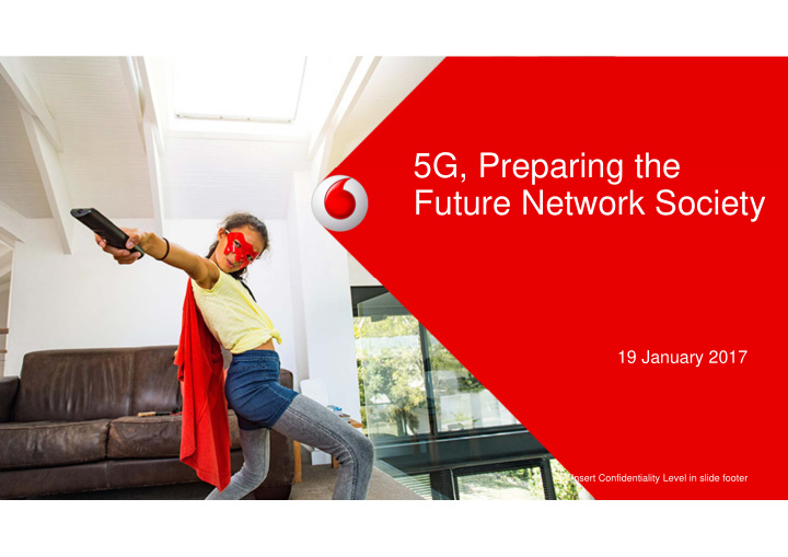 5g preparing the future network society