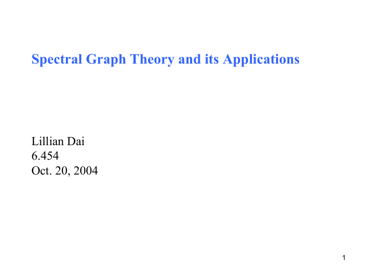 spectral graph theory and its applications