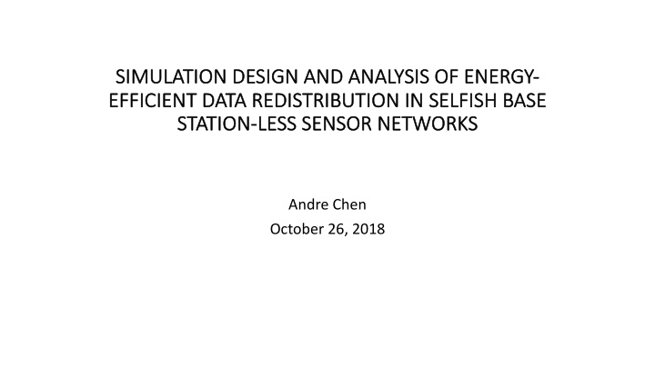 si simulation desi sign and analysi sis s of energy ef