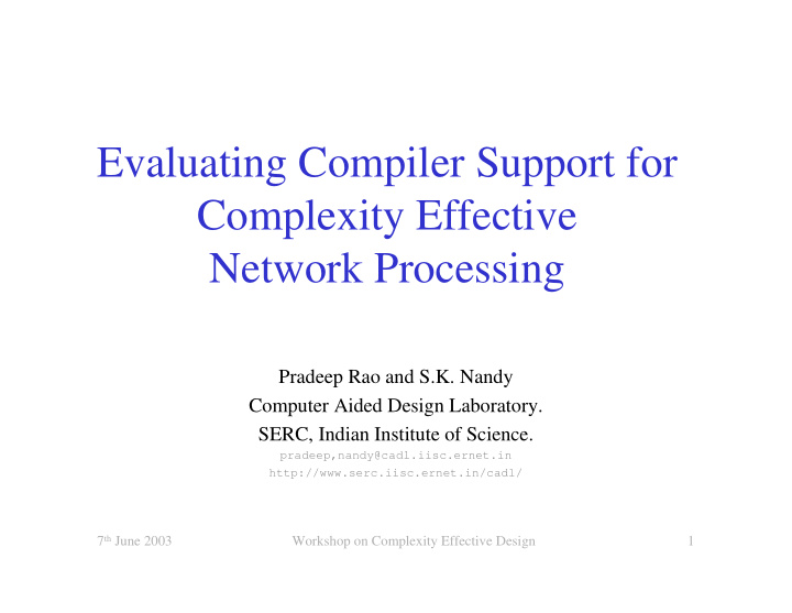 evaluating compiler support for complexity effective