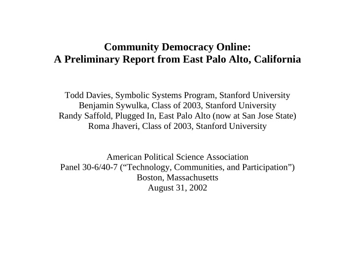 community democracy online a preliminary report from east